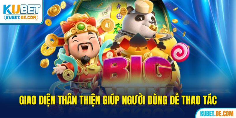 Kubet - Trang Chủ Ku Bet Uy Tín Chính Thức 2025 25 Giao diện thân thiện giúp tân binh dễ thao tác